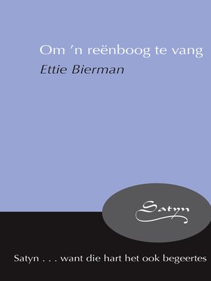 cover image of Om 'n reënboog te vang
